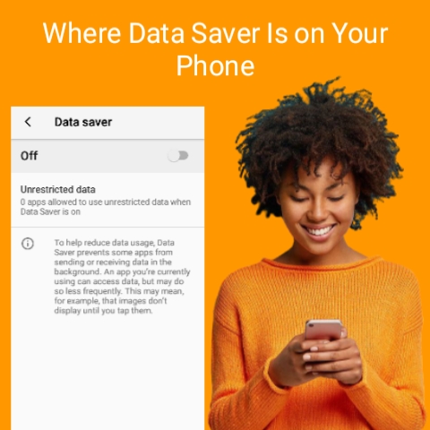 How to find where data saver is on your phone